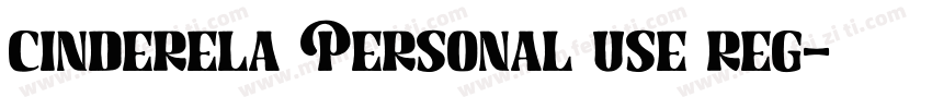 cinderela Personal use reg字体转换